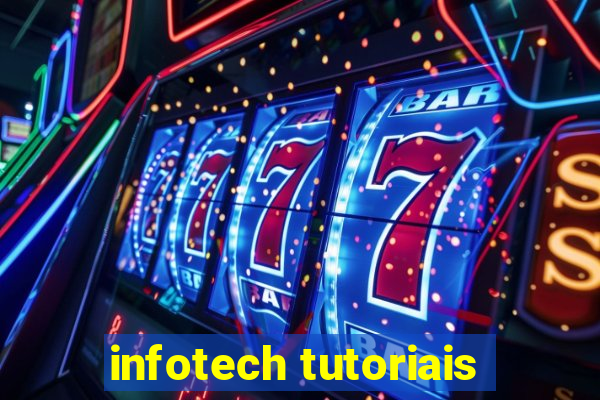 infotech tutoriais